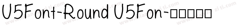 U5Font-Round U5Fon字体转换